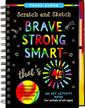 brave, strong, smart | scratch & sketch