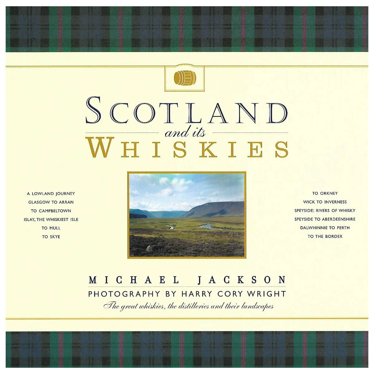 Scotland and its Whiskies